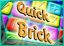 큇 브릭 - Quick Brick